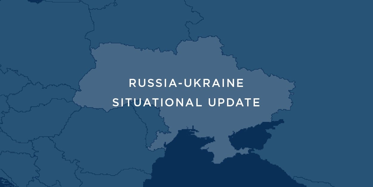 Link to Russia-Ukraine Situational Update